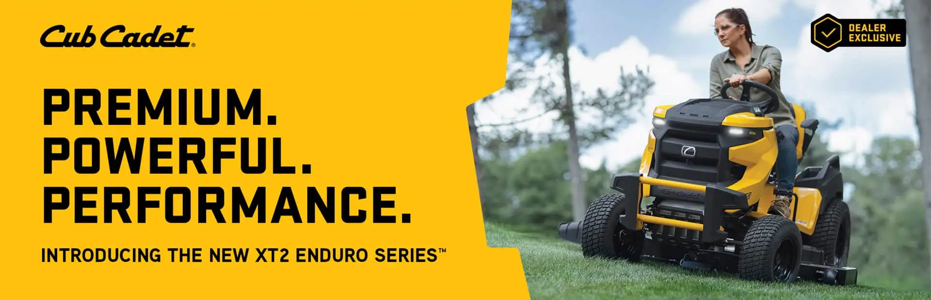 Cub Cadet — premium, powerful, performance. Introducing the new XT2 Enduro Series